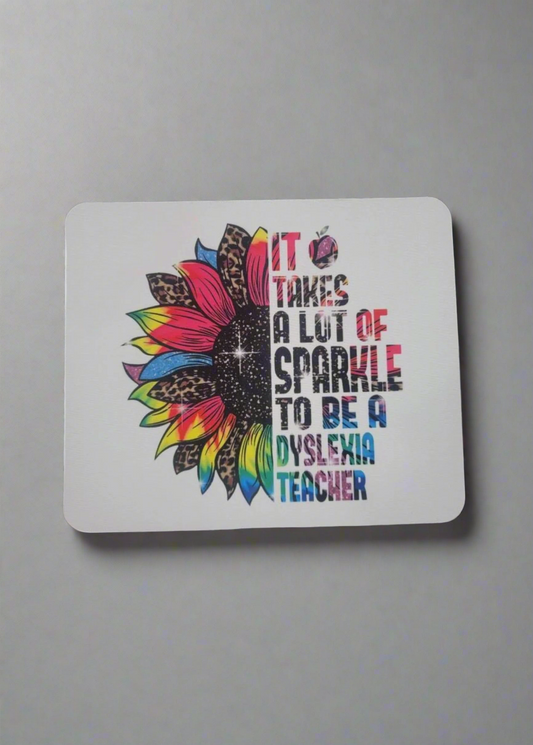 Dyslexia Teacher Mouse Pad
