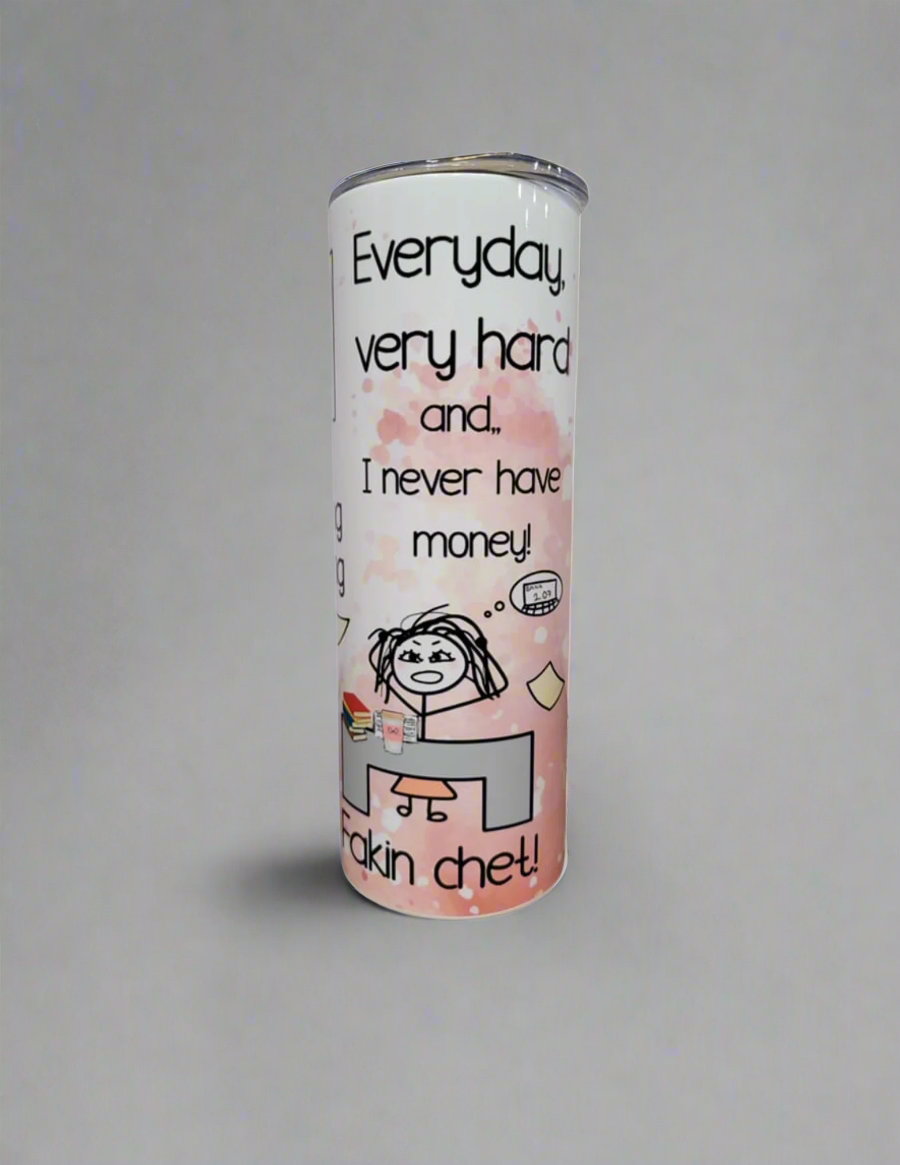 "I Don’t Want to Work Anymore" Funny Quote 20ozTumbler